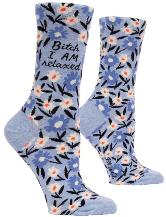 Blue Q Bitch I Am Relaxed Socks